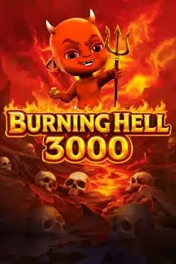Burning Hell 3000 Gameplay & Paytable